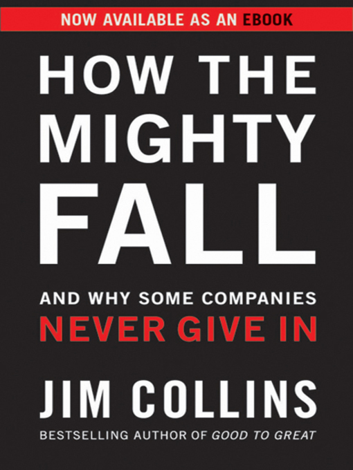 Title details for How the Mighty Fall by Jim Collins - Wait list